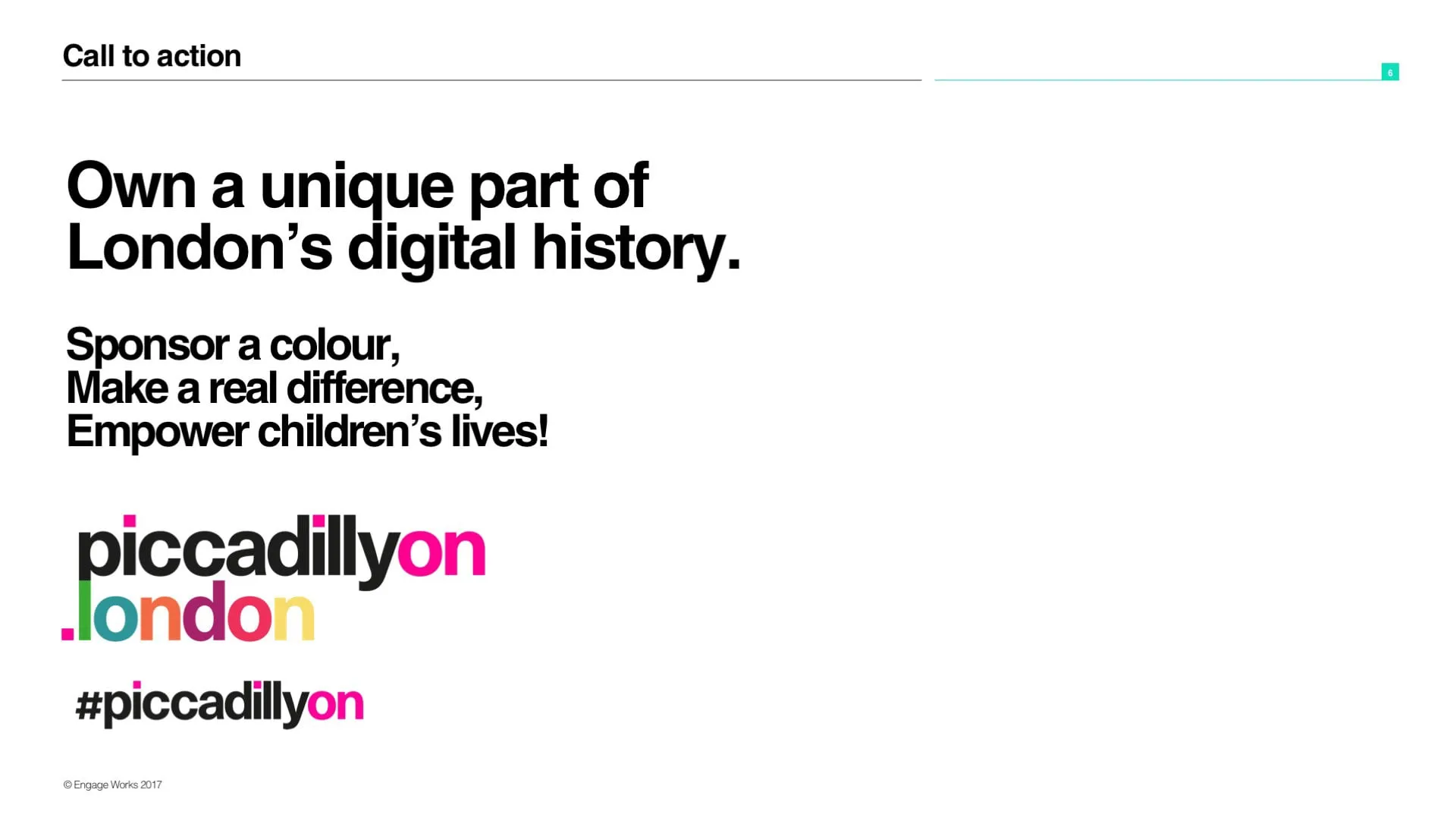 'Own a unique part of London's digital history' campaign message