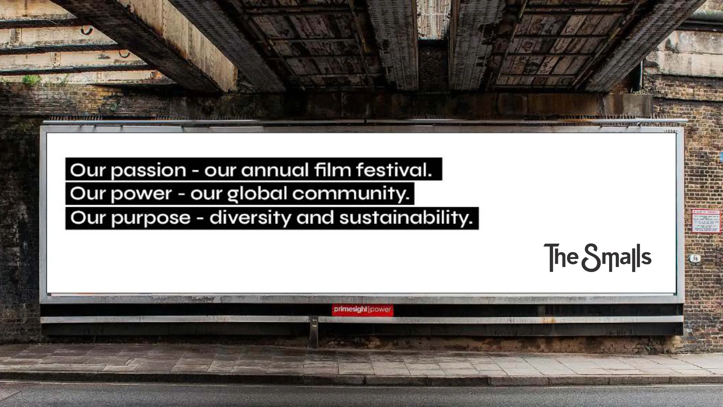 A billboard showing The Smalls' passion, power and purpose statements